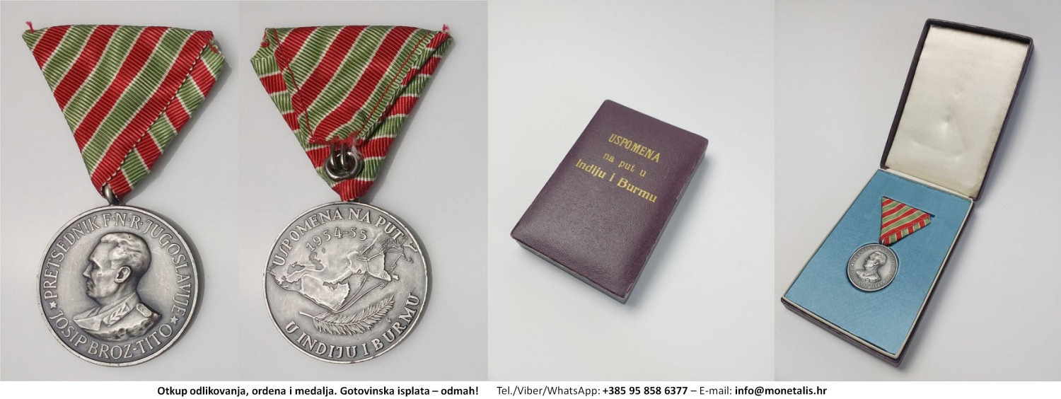 Otkupljujemo odlikovanje Medalja sudionicima putovanja s predsjednikom Titom u Indiju i Burmu 1954-1955 - 095 858 6377